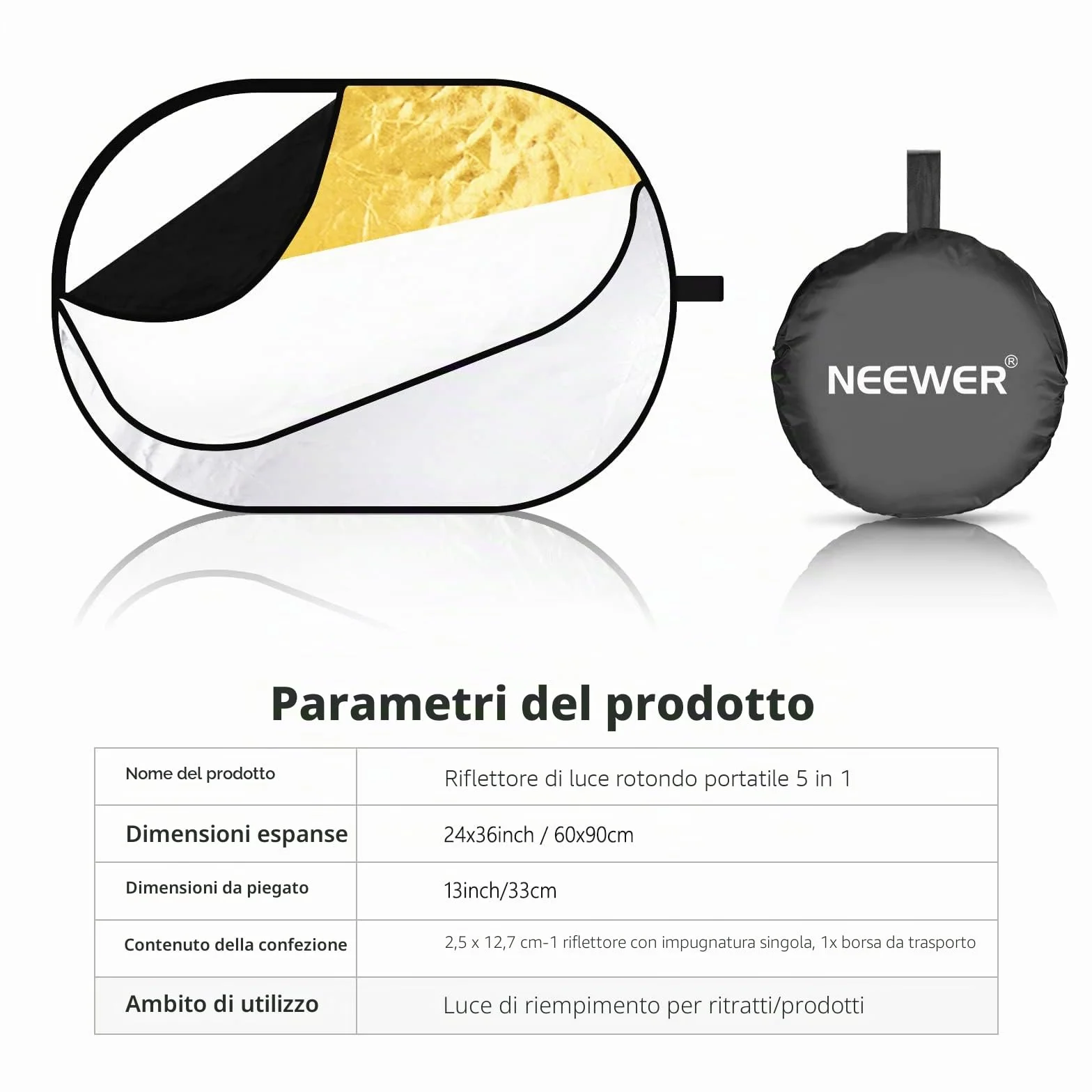 NEEWER Rifletto di Luce per Fotografia 24"x36"/60x90 cm, Multi Disco Pieghevole Portatile 5 in 1 da Borsa - Diffusore Traslucido, Argento, Oro, Nero, Bianco per Illuminazione da Studio ed Esterni