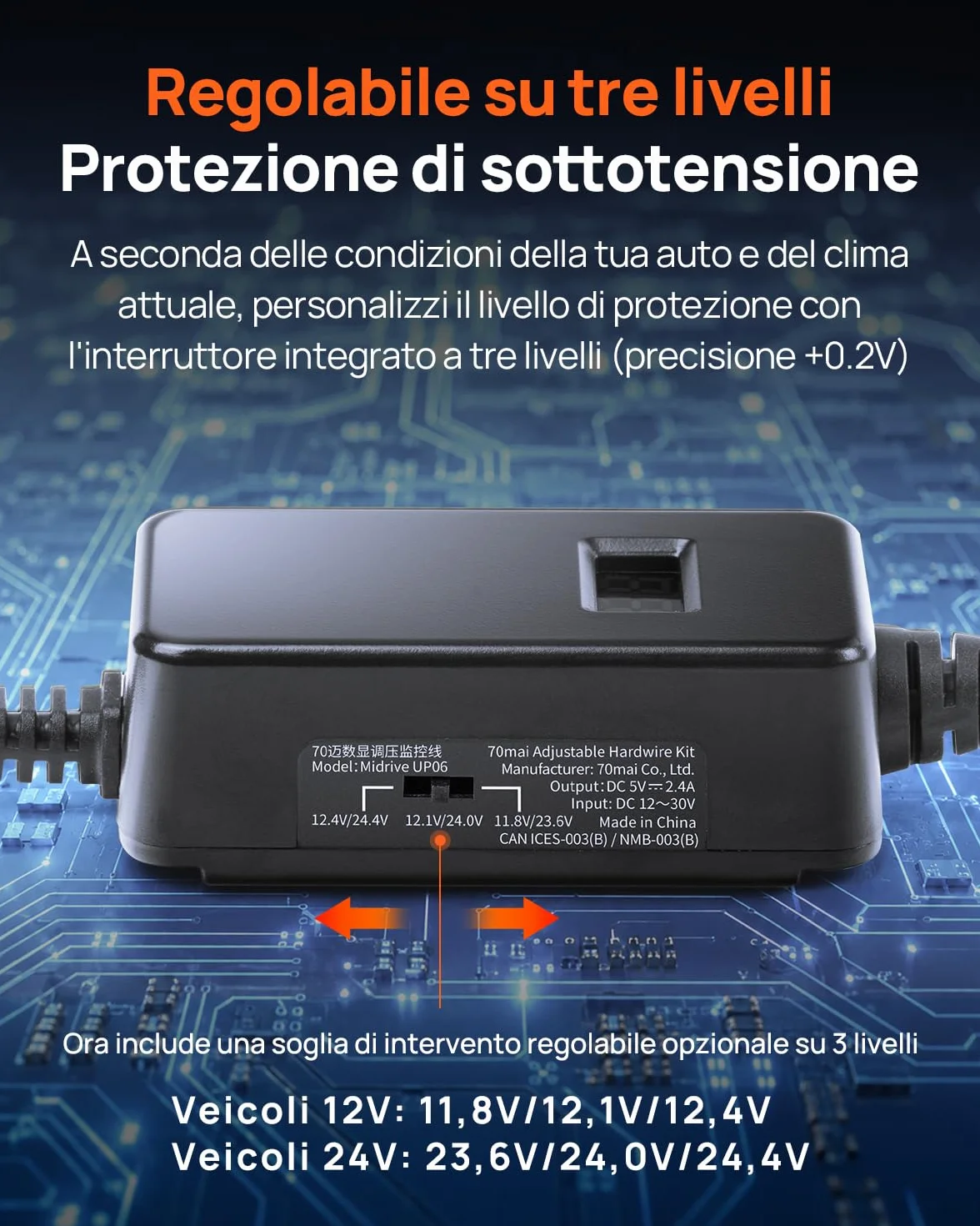 70mai UP06 Hardwire Kit Regolabile, USB-C, Protezione Bassa Tensione 3 Livelli Compatibile con M310, A410, A510, A810S, A800SE, 4K Omni, T800, T800E, Monitoraggio Parcheggio 24h, Display Voltaggio
