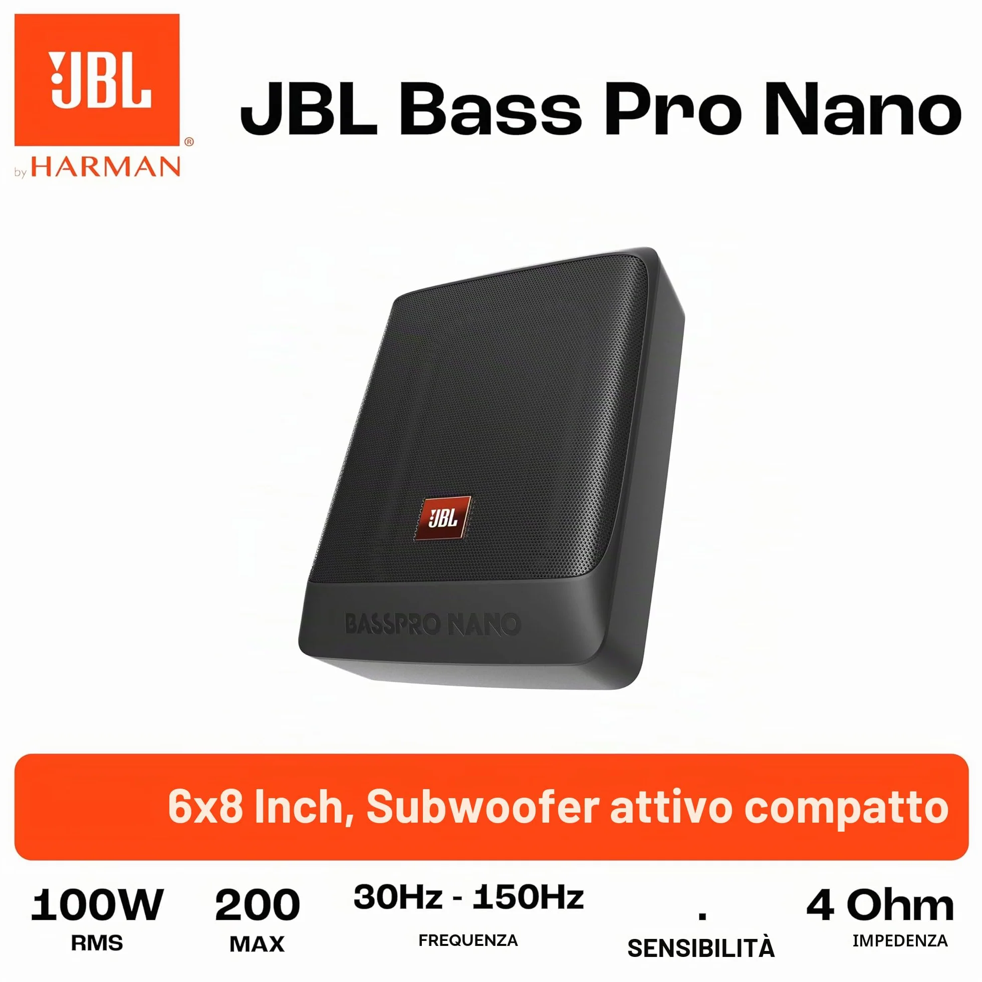 JBL BassPro NANO Subwoofer Attivo Auto Sotto il Sedile Ultracompatto 6" x 8" - Cassa JBL Subwoofer Auto Amplificato Sottosedile da 200 Watt