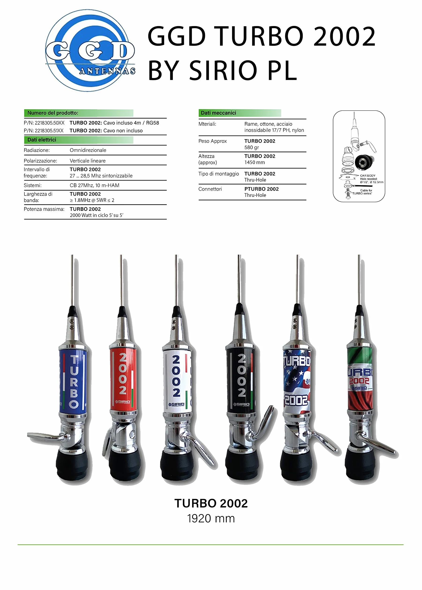 SIRIO ANTENNA CB TURBO 2002 CON ATTACCO PL (Cavo e base magnetica opzionali) (BANDIERA AMERICA)