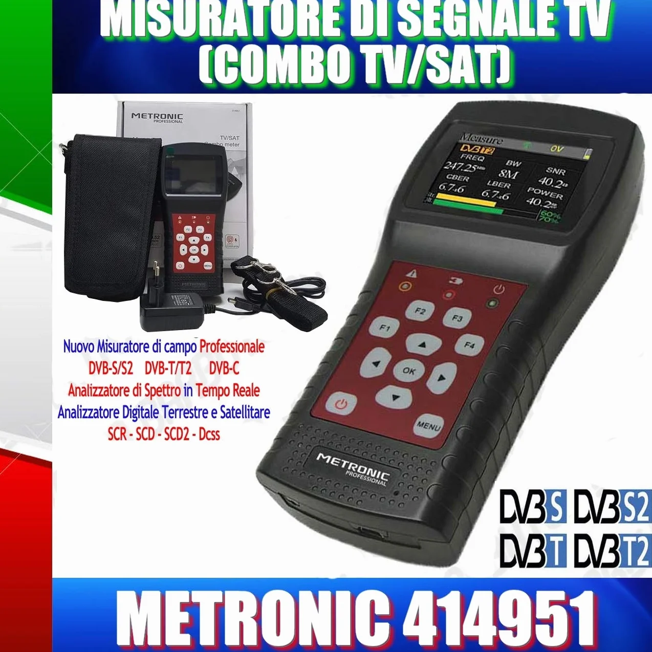 Metronic 414951 Misuratore di Campo, Tv/Sat (T2+S2), con Spettro/Scr/Dcss